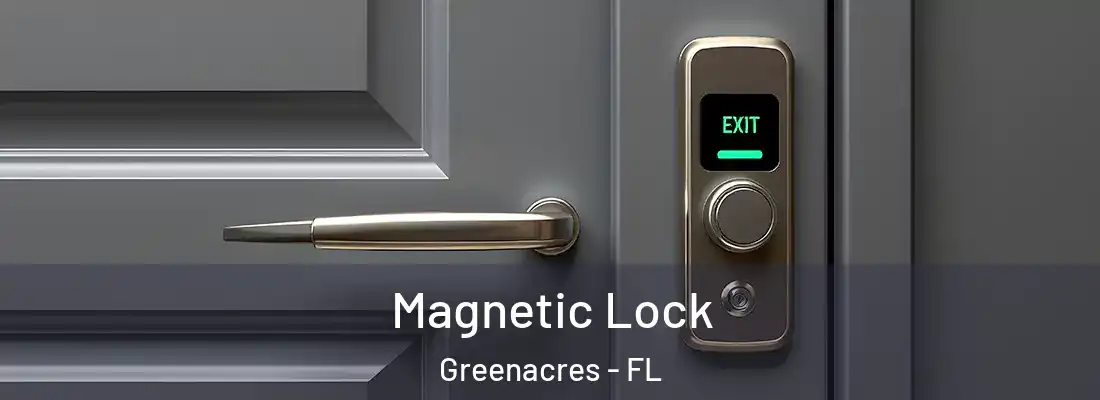  Magnetic Lock Greenacres - FL