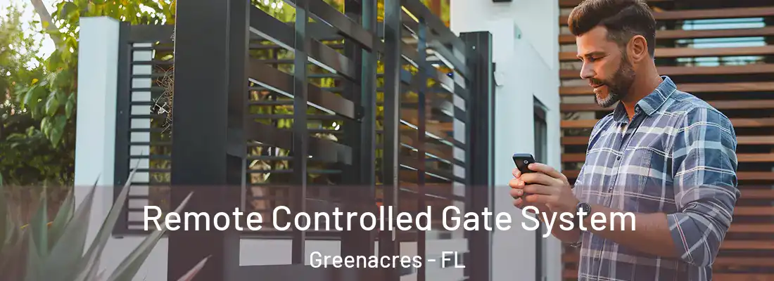  Remote Controlled Gate System Greenacres - FL
